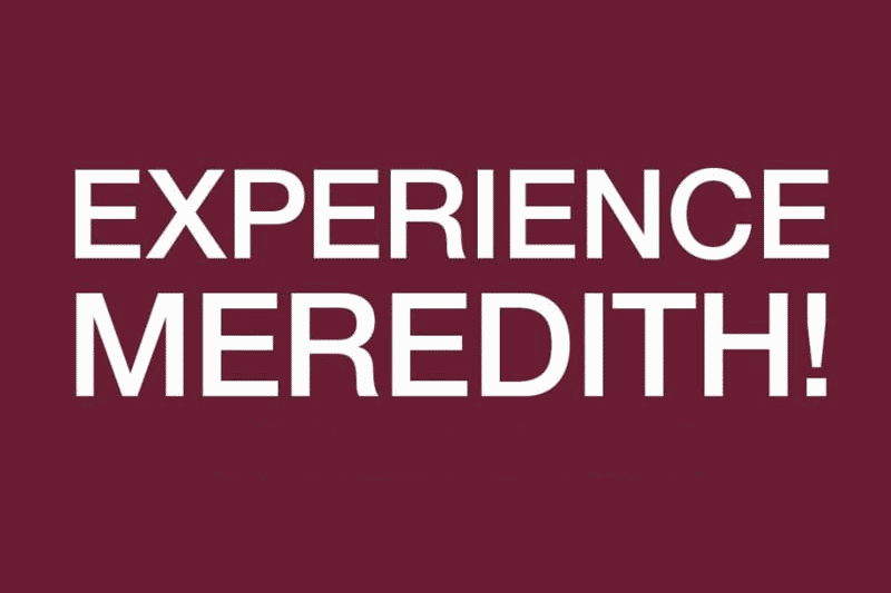 Experience Meredith!