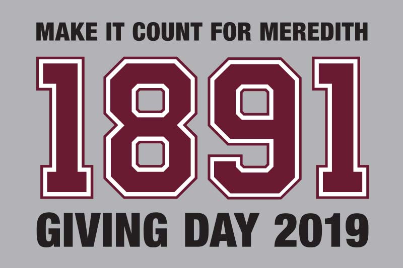 Graphic that says Make it Count for Meredith 1891 Giving Day 2019