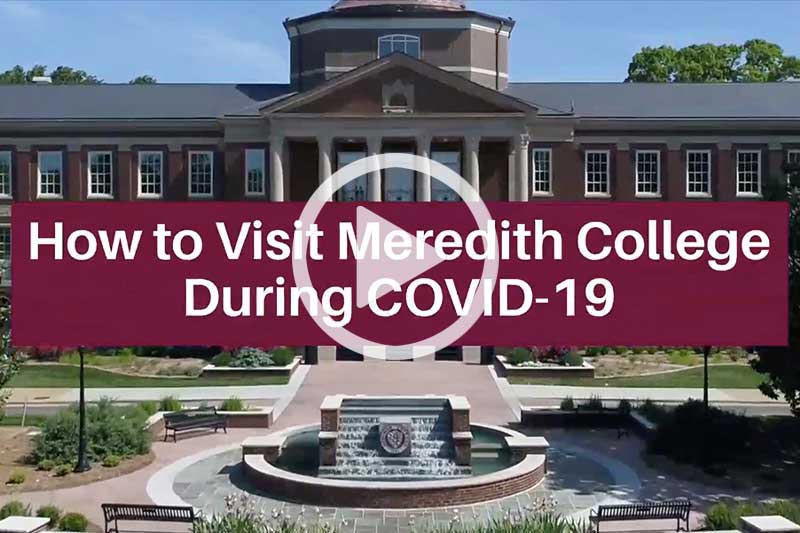How to Visit Meredith College During COVID-19
