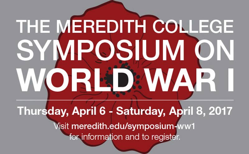 World War I Symposium will be held April 6-8, 2017.