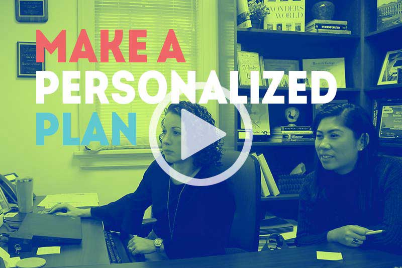 Make a Personalized Plan