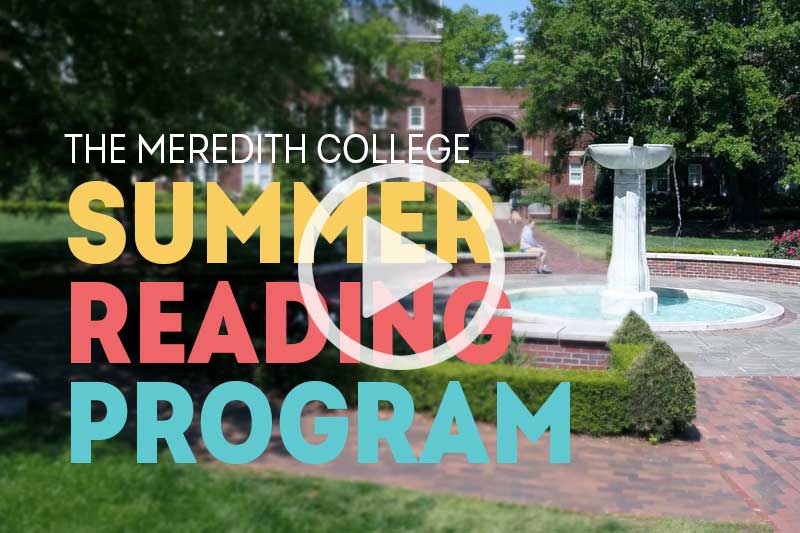 Summer Reading Program at Meredith College
