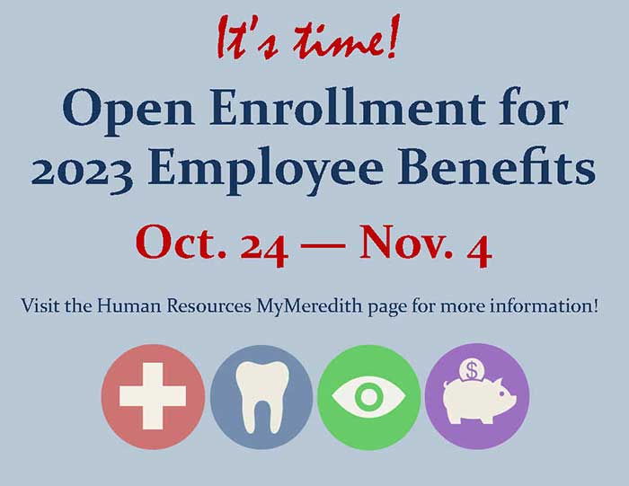 Reminder Open Enrollment Ends November 4 Meredith College
