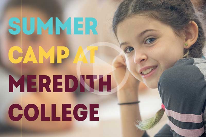 Summer Camps at Meredith College Promo Video